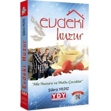 Evdeki Huzur - Şükrü Yıldız
