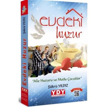 Evdeki Huzur - Şükrü Yıldız