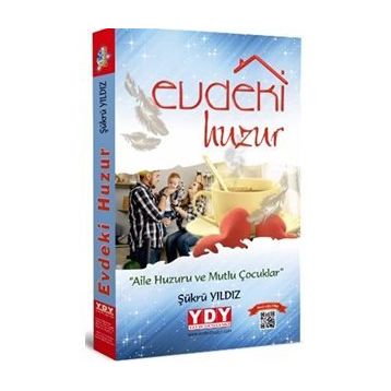 Evdeki Huzur - Şükrü Yıldız