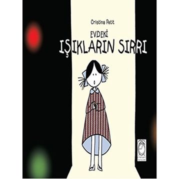 Evdeki Işıkların Sırrı - Cristina Petit