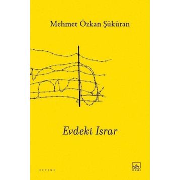 Evdeki Israr İthaki Yayınları