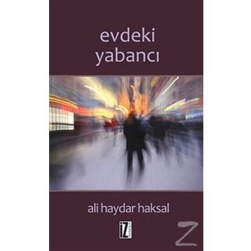 Evdeki Yabancı - Ali Haydar Haksal