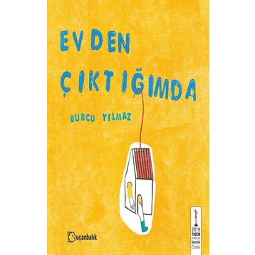Evden Çıktığımda Ciltli - Burcu Yılmaz