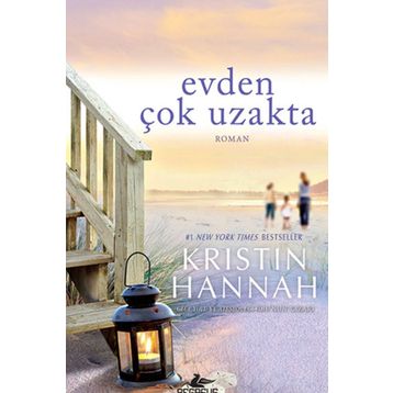 Evden Çok Uzakta - Kristin Hannah