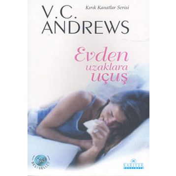 Evden Uzaklara Uçuş - V. C. Andrews
