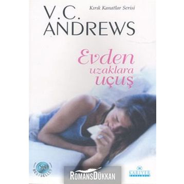 Evden Uzaklara Uçuş - V. C. Andrews