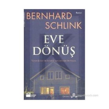 Eve Dönüş - Bernhard Schlink