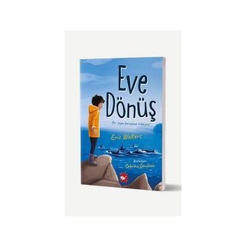 Eve Dönüş - D. Eric Walters