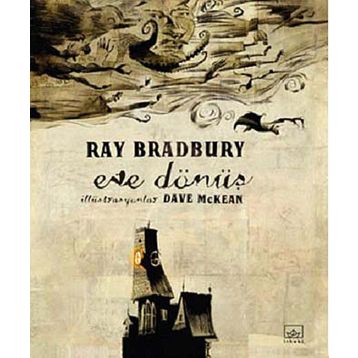 EVE DÖNÜŞ - RAY BRADBURY