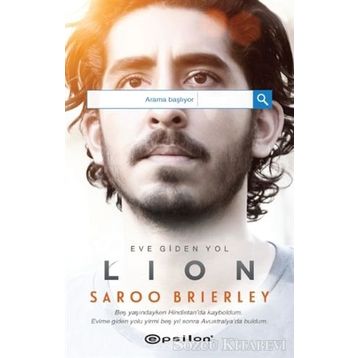 Eve Giden Yol Lion - Saroo Brierley