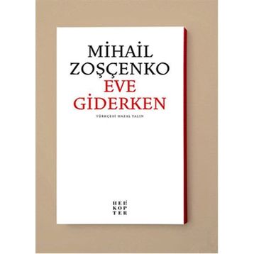 Eve Giderken - Mihail Zoşçenko