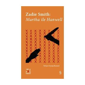 Everest Açıkhava 2 : Martha ile Hanwell - Zadie Smith
