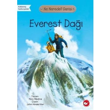 Everest Dağı - Ne Nerede? Serisi - Nico Medina