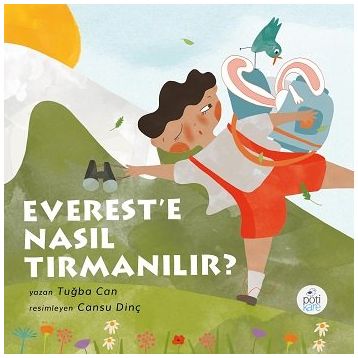Everest'e Nasıl Tırmanılır? - Tuğba Can