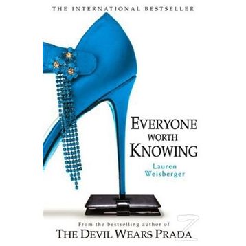 EVERYONE WORTH KNOWING - LAUREN WEISBERGER