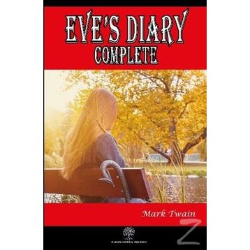 Eve's Diary Complete - Mark Twain