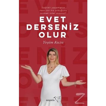 Evet Derseniz Olur - Yeşim Kuzu