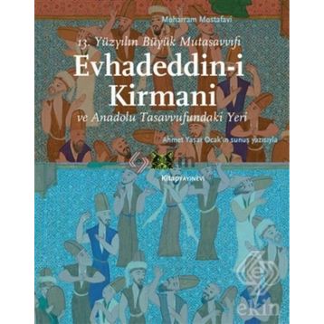 Evhadeddin-i Kirmani - Moharram Mostafavi