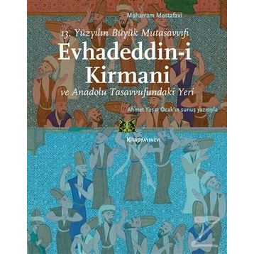 Evhadeddin-i Kirmani - Moharram Mostafavi