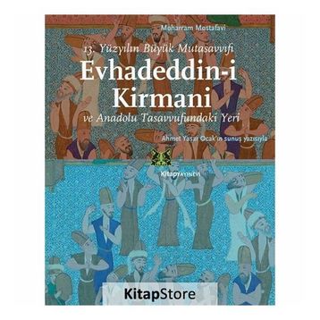 Evhadeddin-i Kirmani - Moharram Mostafavi