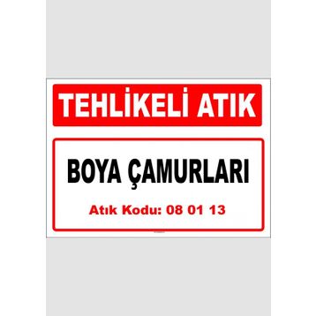 Evim Shopping A 080113-1 Boya Çamurları Uyarı Levhası