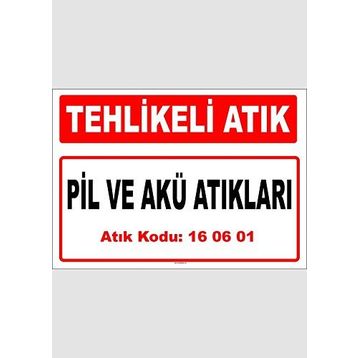 Evim Shopping A 1606011 Pil Ve Akü Atıkları Uyarı Levhası