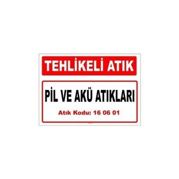 Evim Shopping A 1606011 Pil Ve Akü Atıkları Uyarı Levhası