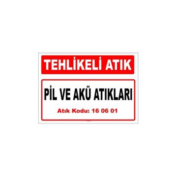 Evim Shopping A 1606011 Pil Ve Akü Atıkları Uyarı Levhası