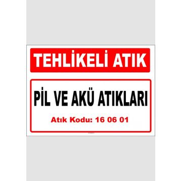 Evim Shopping A 1606011 Pil Ve Akü Atıkları Uyarı Levhası