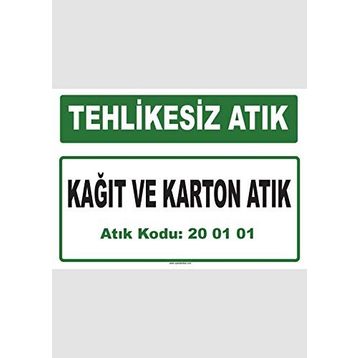 Evim Shopping A-200101-1 Kağıt ve Karton Atık Uyarı Levhası