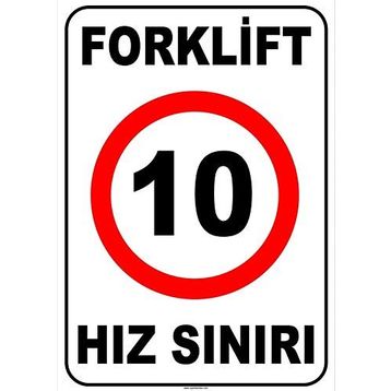 Evim Shopping At 1425 Forklift Kapalı Alan Hız Sınırı 10 Km-Saat Uyarı Levhası