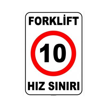 Evim Shopping At 1425 Forklift Kapalı Alan Hız Sınırı 10 Km-Saat Uyarı Levhası