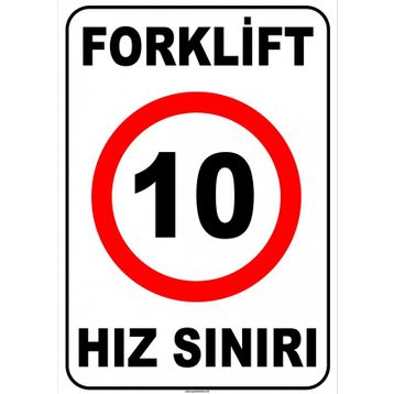 Evim Shopping At 1425 Forklift Kapalı Alan Hız Sınırı 10 Km-Saat Uyarı Levhası