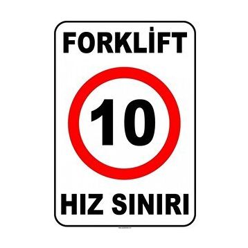 Evim Shopping At 1425 Forklift Kapalı Alan Hız Sınırı 10 Km-Saat Uyarı Levhası