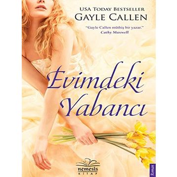 EVIMDEKI YABANCI - GAYLE CALLEN