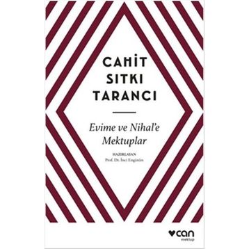 Evime ve Nihal’e Mektuplar - Cahit Sıtkı Tarancı