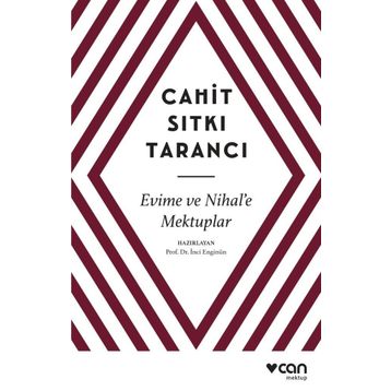 Evime ve Nihal’e Mektuplar - Cahit Sıtkı Tarancı