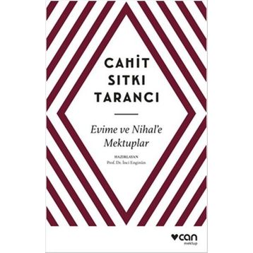 Evime ve Nihal’e Mektuplar - Cahit Sıtkı Tarancı
