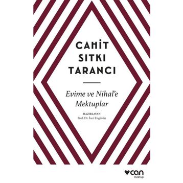 Evime ve Nihal’e Mektuplar - Cahit Sıtkı Tarancı