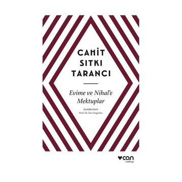 Evime ve Nihal’e Mektuplar - Cahit Sıtkı Tarancı