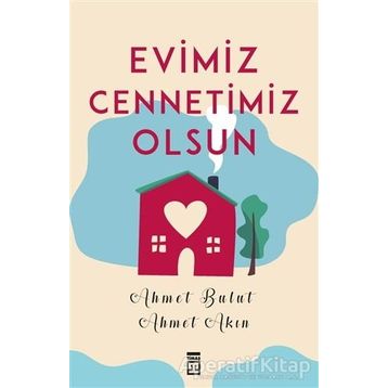 Evimiz Cennetimiz Olsun Timaş Yayınları