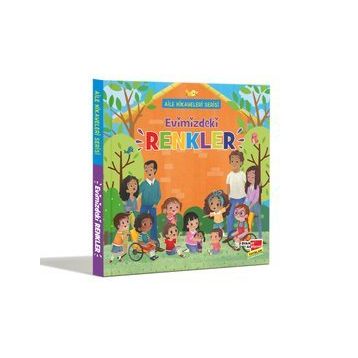 Evimizdeki Renkler-Aile Hikayeleri Serisi