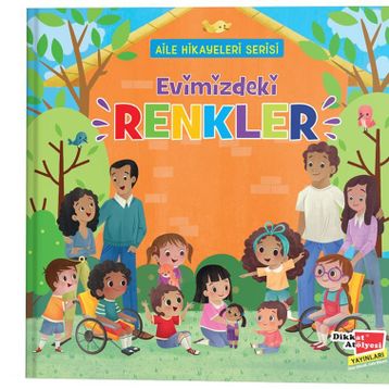 Evimizdeki Renkler-Aile Hikayeleri Serisi