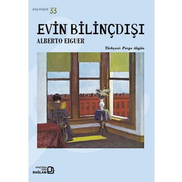 EVIN BILINÇDIŞI - ALBERTO EIGUER