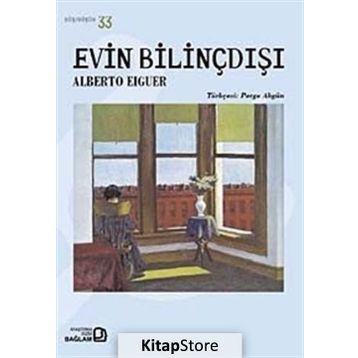 EVIN BILINÇDIŞI - ALBERTO EIGUER