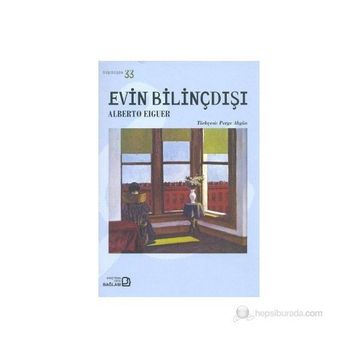 EVIN BILINÇDIŞI - ALBERTO EIGUER