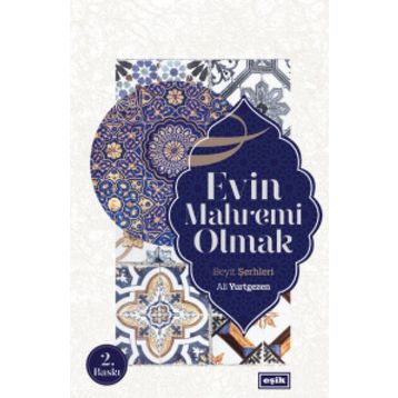 Evin Mahremi Olmak - Ali Yurtgezen