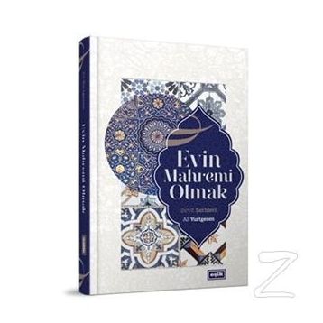 Evin Mahremi Olmak - Ali Yurtgezen