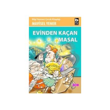Evinden Kaçan Masal - Mavisel Yener