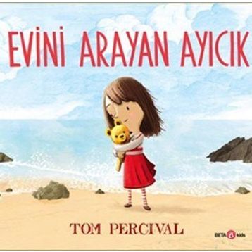 Evini Arayan Ayıcık - Tom Percival